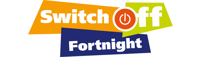 Switch off Fortnight